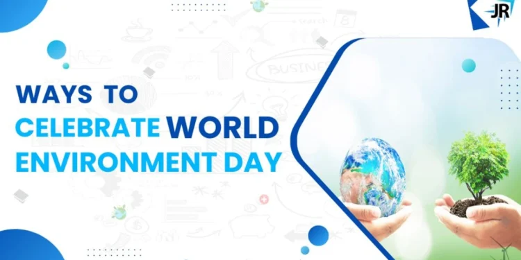 5 Simple Ways to Celebrate World Environment Day 2023
