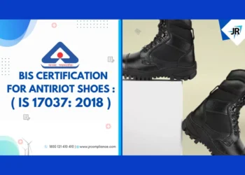 BIS Certificate for Anti Riot Shoes | BIS Certification for Footwear Manufacturers | IS 17037:2018