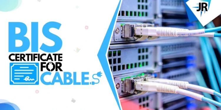 BIS Certificate For Cables | ISI and FMCS Certification