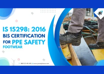 BIS Certificate for PPE safety footwear | BIS Certification for Footwear Manufacturers | IS 15298 Part 2(2016)