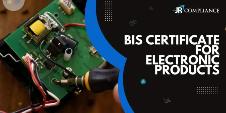 BIS Certification For Electronic Products | ISI Mark For Electrical Appliances