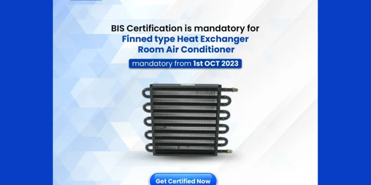BIS Registration For Finned Type Heat Exchanger| BIS Certification Process