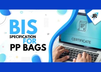 A Guide to : BIS Specification For PP Bags