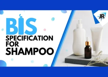 A Complete Guide to : BIS Specification For Shampoo