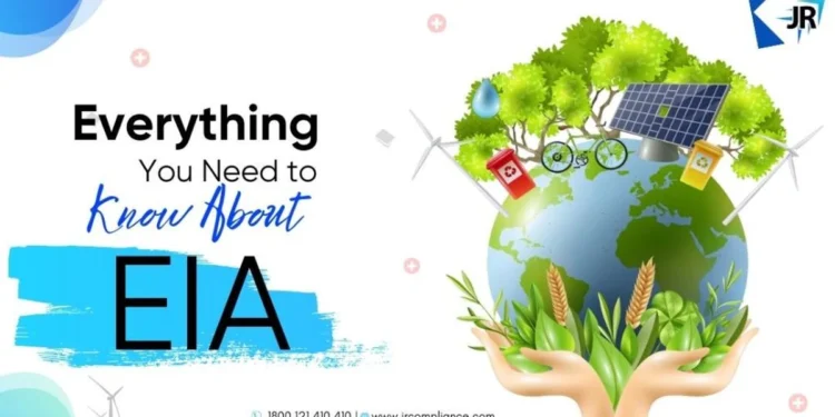Everything You Need to Know About Environmental Impact Assessment India (EIA)