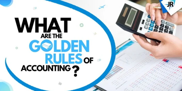 Golden Rules of Accounting | 3 Golden Rules of Accounting
