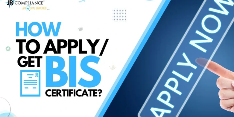 How to Apply BIS Certificate | How to Get BIS Certificate?