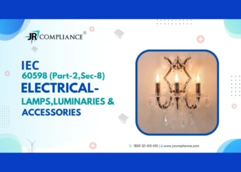 IEC 606598 Part 2 Section 8 ELECTRICAL- LAMPS, LUMINARIES & ACCESSORIES