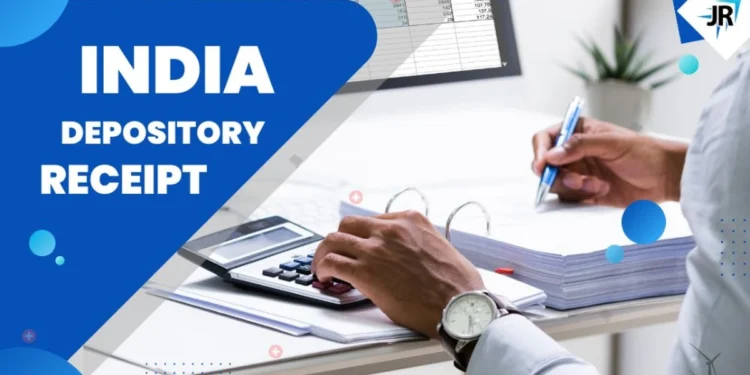 Indian Depository Receipts – Meaning, Examples, Features