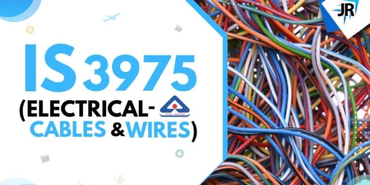 IS 3975 (ELECTRICAL- CABLES & WIRES)