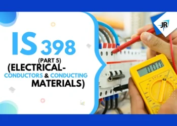 IS 398 (Part 5) (Electrical Conductors and Conducting Materials)