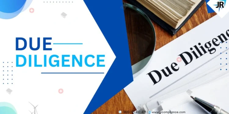 Key Guide To Due Diligence | Meaning, Type, Purpose