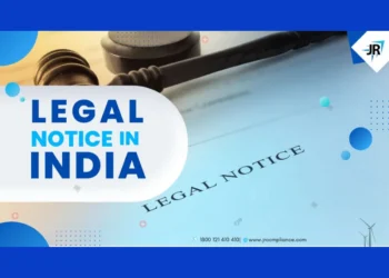 Legal Notice In India : Meaning, Types,