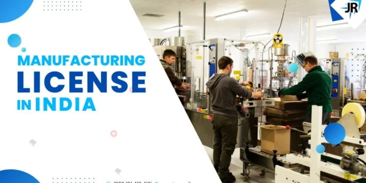 Manufacturing License India – Certificate, Requirements, Documents