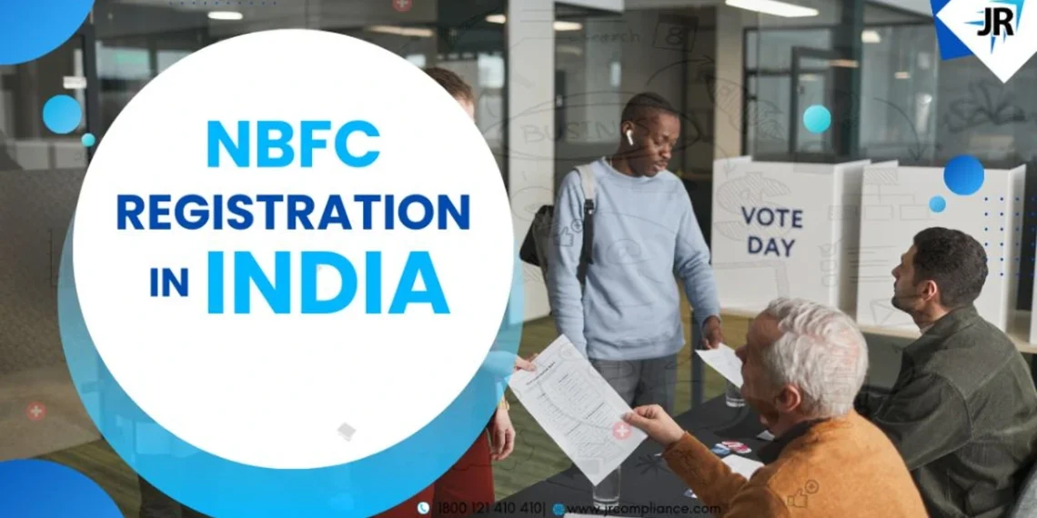 NBFC Registration in India: Meaning, Process, Documents 