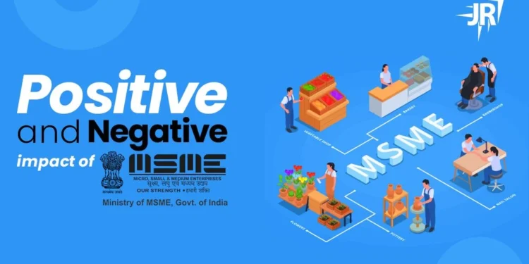 What is MSME? | Positive and Negative Impact of MSME