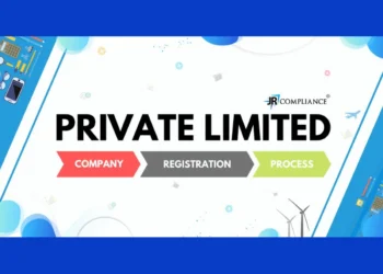 Private Limited Company Registration Process (Step by step Guide)