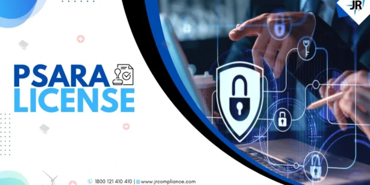 PSARA License | Private Security Agencies Regulation Act