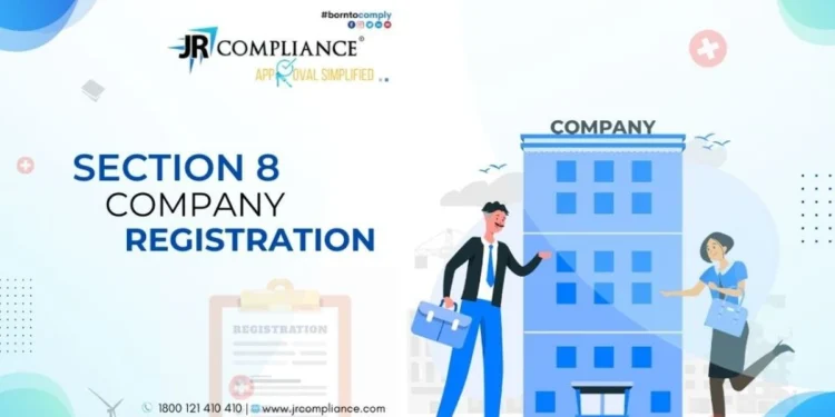 SECTION – 8 Company Registration 
