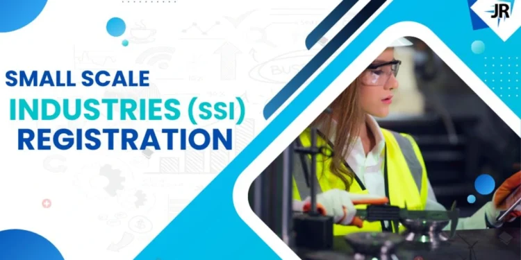 Small Scale Industries(SSI) Registration Online Process