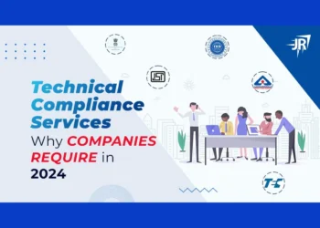 Technical Compliance Services  – Why Companies Require in 2024