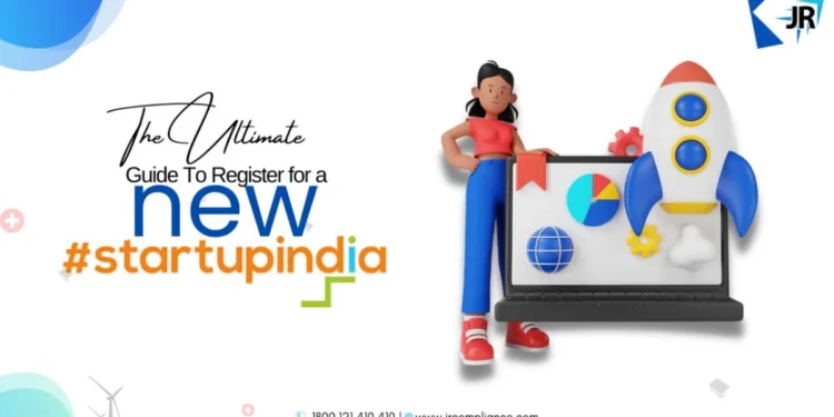 The Ultimate Guide To setup new Startup registration in India : Top 7 Strategies