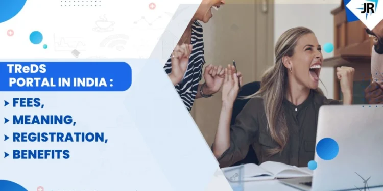 TReDS Portal in India: Benefits, Meaning, Registration, Working